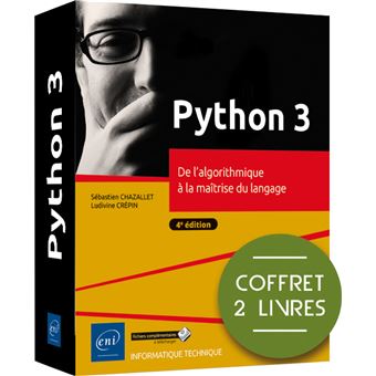 Python 3 - Coffret de 2 livres : De l'algorithmique à la maîtrise du langage (4e édition)