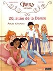 20, allée de la Danse - Tome 1 Amies et rivales