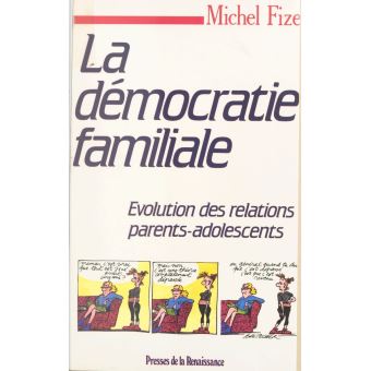 La démocratie familiale - 1