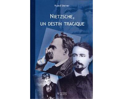 Nietzsche, un destin tragique