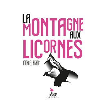 La montagne aux licornes - 1