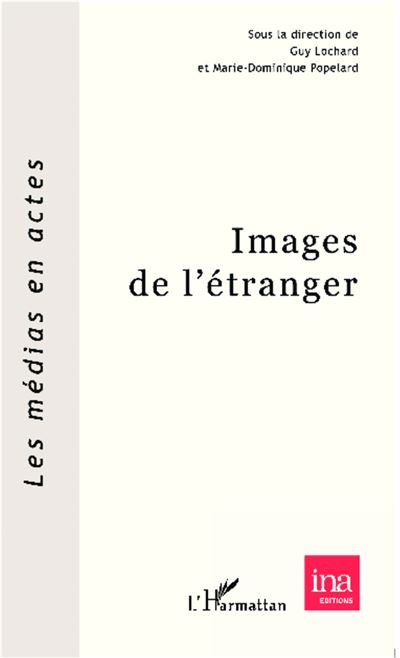 Images de l'étranger - Marie-Dominique Popelard - broché
