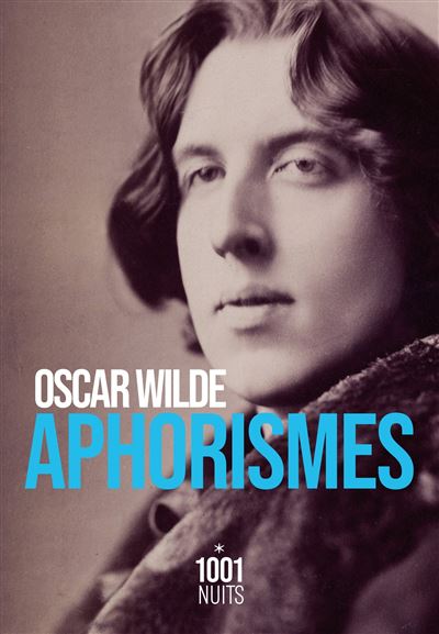 Aphorismes - Oscar Wilde (2020)