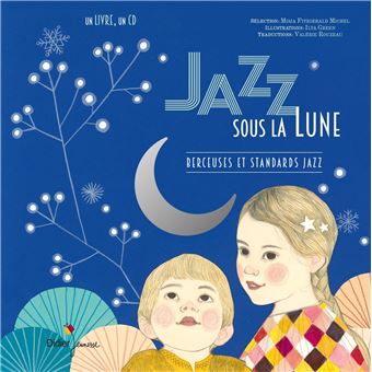 Jazz Sous La Lune Livre Cd Ilya Green Livre Tous Les Livres A La Fnac