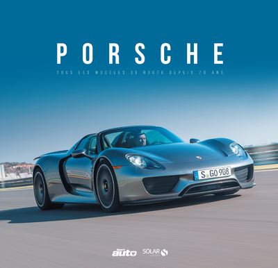 Les 70 ans de Porsche