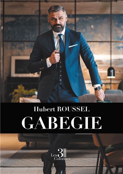 Gabegie - Hubert Roussel - broché