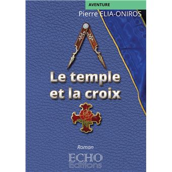 Le temple et la croix