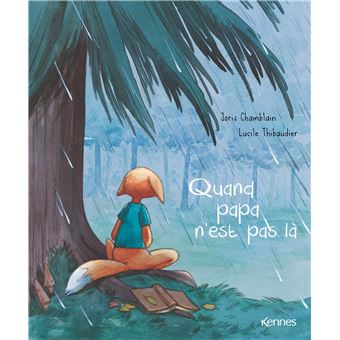 Quand papa n'est pas là
