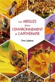 Les abeilles dans l'environnement et l'apithérapie
