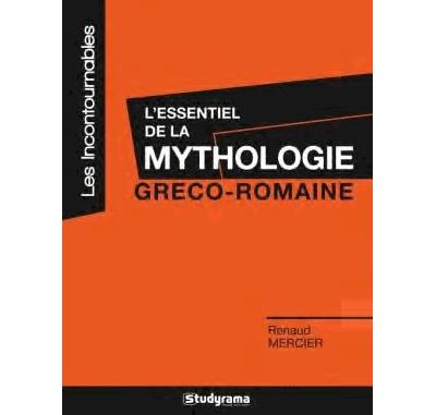 L'essentiel de la mythologie greco-romaine