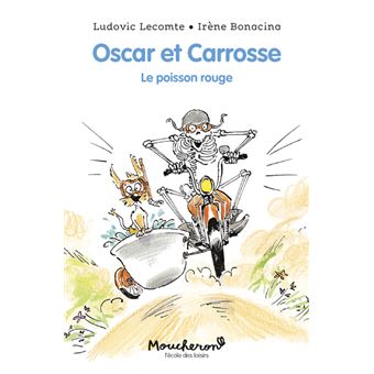 Oscar et Carrosse - Le poisson rouge