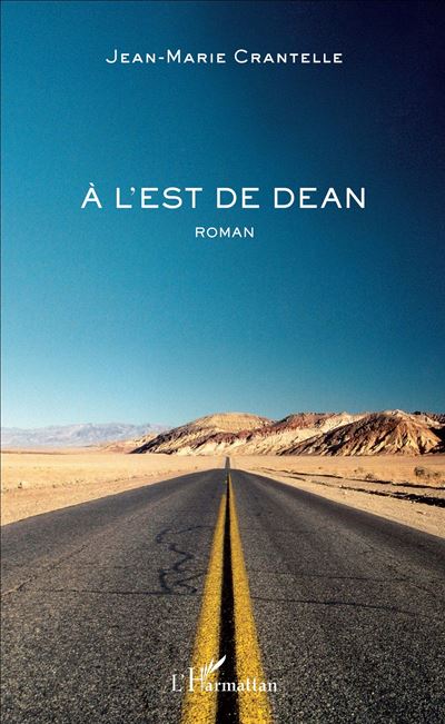 À l’Est de Dean