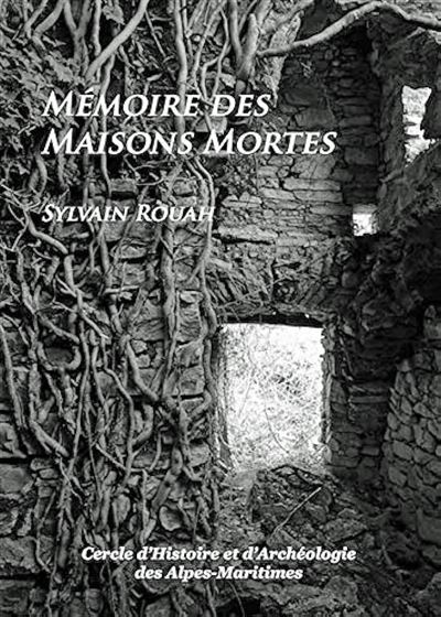 Mémoire des maisons mortes