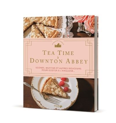 Tea time à Downton Abbey