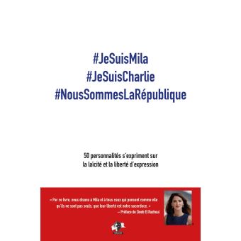 #JeSuisMila #JeSuisCharlie #NousSommesLaRépublique