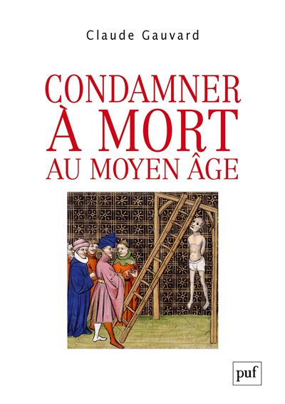 Condamner à mort au Moyen Âge