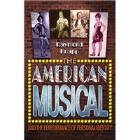 The American Musical and the Performance of Personal Identity