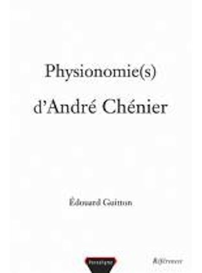 Physionomie d'André Chenier