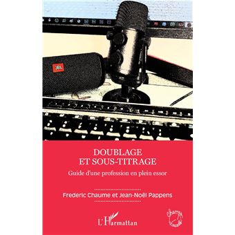 Doublage et sous-titrage