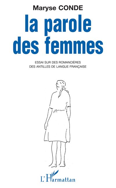 La Parole des femmes - Maryse Condé - broché
