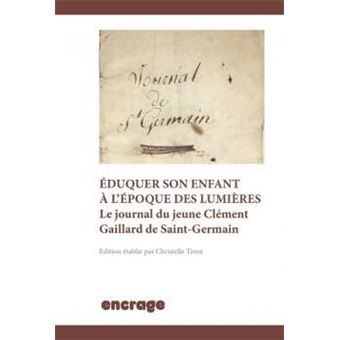 Eduquer son Enfant a l'Époque des Lumieres