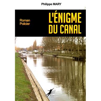 L'énigme du Canal