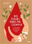 Des fleurs dans ma culotte