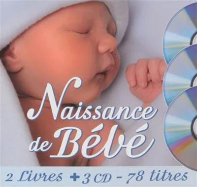 Naissance de bebe Livre avec 2 CD audio - Collectif - Formul