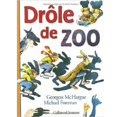 Drôle de zoo ! - Georgess McHargue - broché