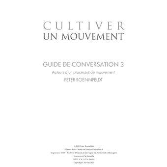 Cultiver un mouvement
