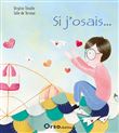 Si j'osais