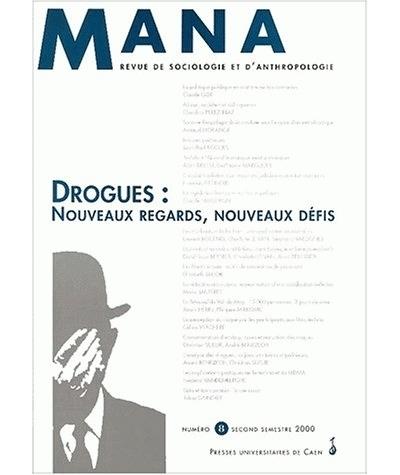Drogues, nouveaux regards, nouveaux défis