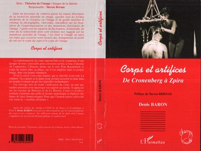 Corps et artifices de Cronenberg à Zpira