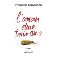 L'amour dure trois ans