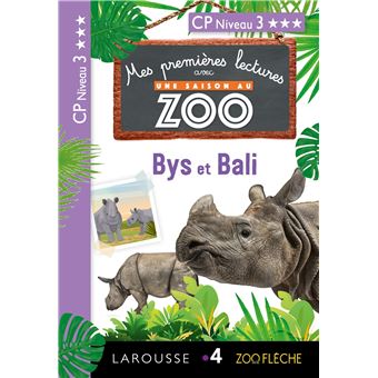 Mes premières lectures Une SAISON au ZOO - CP niveau 3 - Bys et Bali