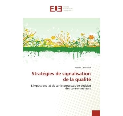 Stratégies de signalisation de la qualité