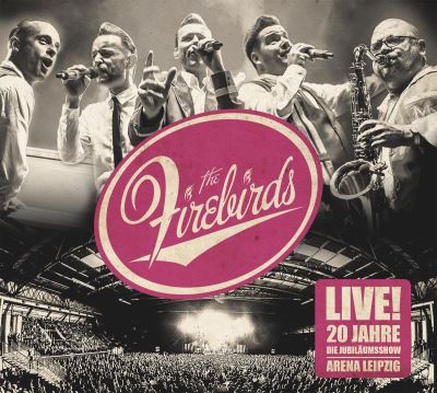 Live 20 jahre firebirds