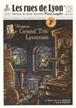 Les Rues de Lyon : Le grand Tric Lyonnais