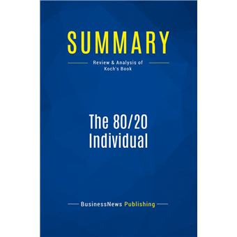 Summary: The 80/20 Individual