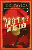 Les Chroniques de St Mary - Tome 12 Autre temps, autre lieu