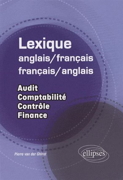 Lexique anglais-français / français-anglais audit comptabilité