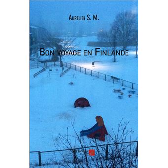 Bon voyage en Finlande