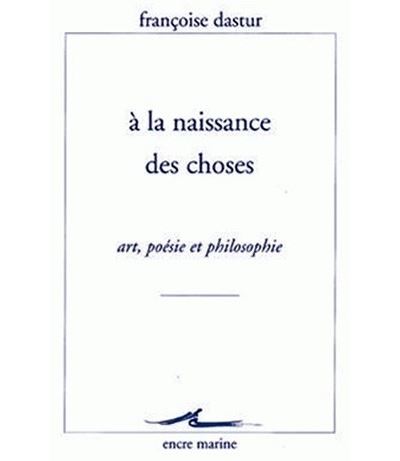 A la naissance des choses