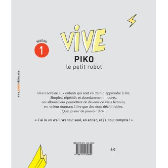 Vive Piko le petit robot