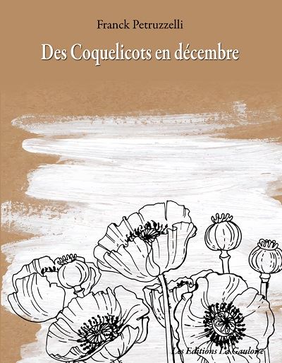 Des coquelicots en décembre