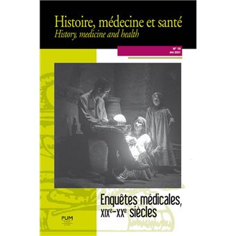 Enquêtes médicales, XIXe-XXIe siècle