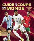 Mon guide de la Coupe du Monde 2022