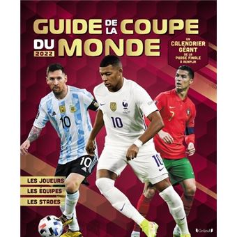 Mon guide de la Coupe du Monde 2022