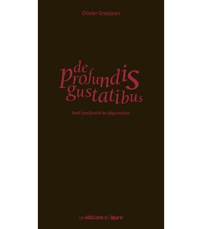 De profundis gustatibus