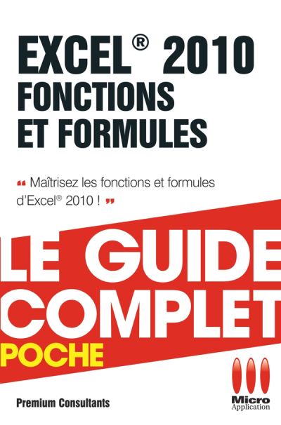 Premium consultants - Excel 2010: Fonctions et formules